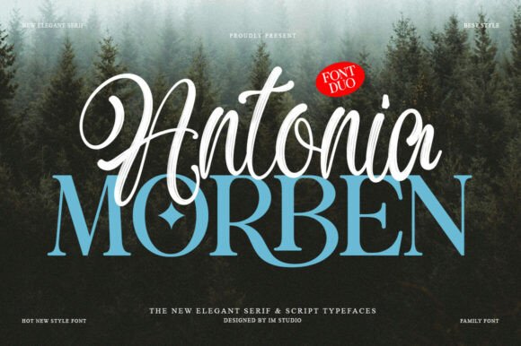 Antonia Morben Duo: The Sweet Spot Between Serif and Script