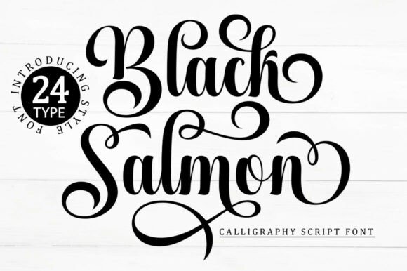 Black Salmon: The Modern Calligraphy Script for Distinctive Brands