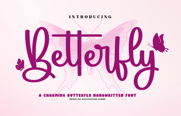 Discover Betterfly: A Whimsical Handwritten Font for Creative Projects