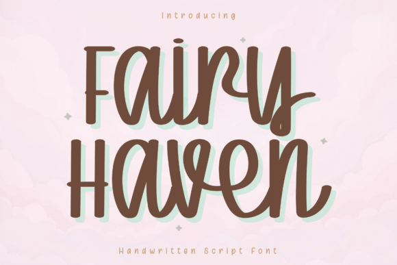 Fairy Haven: A Handwritten Font for Warm & Welcoming Designs