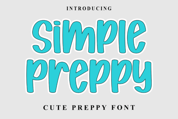 Simple Preppy: A Modern Script for Celebratory Design