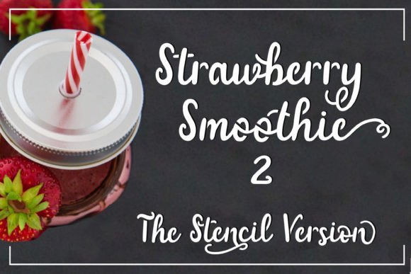Strawberry Smoothie: A Playful Hand-Lettered Script